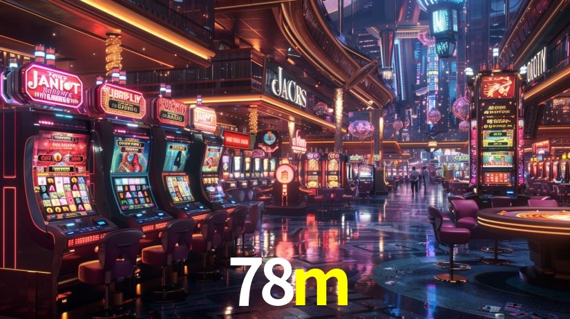 Slot Games 78m